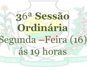 36ª Sessão Ordinária